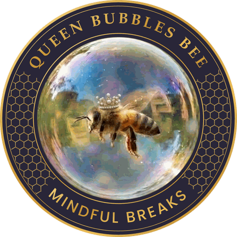 The Queen Bubbles Bee Royal Seal: a crowned honeybee floating inside an iridescent bubble, ringed in navy and gold with the words Queen Bubbles Bee Mindful Breaks